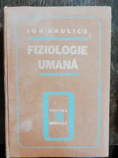 FIZIOLOGIE UMANA - ION HAULICA