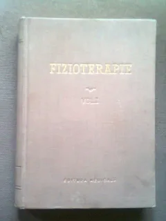 FIZIOTERAPIE - M. STURZA, GH. BALTACEANU VOL.1/PARTEA GENERALA. MASAJUL,BALNEOTERAPIA,FOTOTERAPIA,HELIOTERAPIA,GALVANOTERAPIA