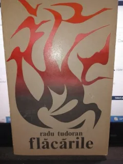 Flacarile - Radu Tudoran