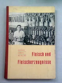 FLEISCH UND FLEISCHERZEUGNISSE - KRUGER  (CARNE SI PRODUSE DIN CARNE)