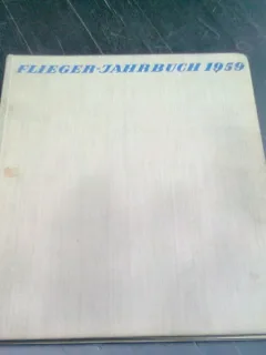 FLIEGER JAHRBUCH, 1959   (CARTE IN LIMBA GERMANA)