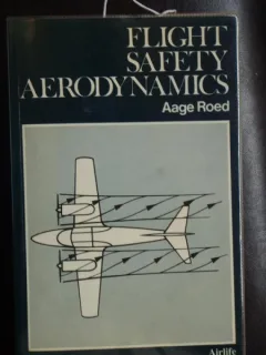 FLIGHT SAFFETY AERODYNAMICS - AAGE ROED