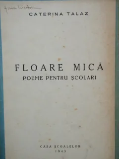 FLOARE MICA - CATERINA TALAZ
