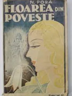 Floarea din Poveste , N. Pora
