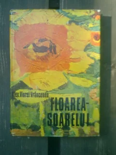 Floarea soarelui - Alex. Viorel Vranceanu