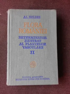 FLORA ROMANIEI. DETERMINATOR ILUSTRAT AL PLANTELOR VASCULARE - AL. BELDIE VOL.II