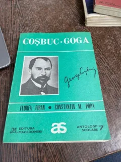 Florea Firan - Cosbuc. Goga. Antologie comentata