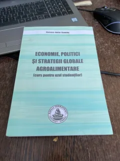 Florescu D. Geanina Economie, politici si strategii globale agroalimentare (Curs pentru uzul studentilor)