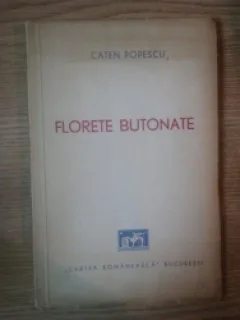 Florete butonate - Caten Popescu