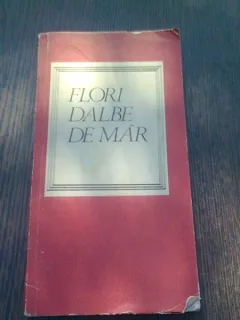 FLORI DALBE DE MAR. DIN POEZIA OBICEIURILOR DE IARNA