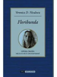 FLORIBUNDA - VERONICA D. NICULESCU