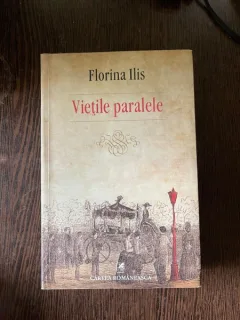 Florina Ilis - Vietile paralele