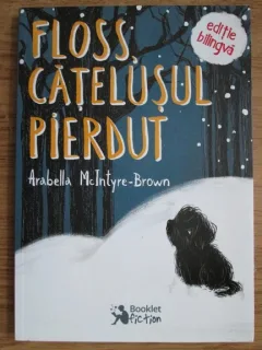 FLOSS, CATELUSUL PIERDUT - ARABELLA MCINTYRE BROWN  EDITIE BILINGVA