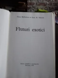FLUTURI EXOTICI - ELENA BARBULESCU