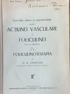 Foliculinoterapia - Dr. Al. Crainicianu- lucrare premiata de Academia Romana in 1933