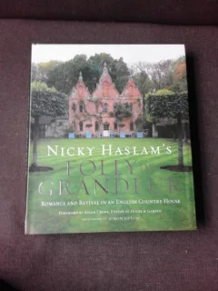 FOLLY DE GRANDEUR - NICKY HASLAM S  (TEXT IN LIMBA ENGLEZA)