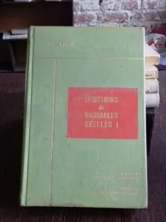 FONCTIONS DE VARIABLES REELLES - H.G. GARNIR   VOL.1    (FUNCTII DE VARIABILE REALE)