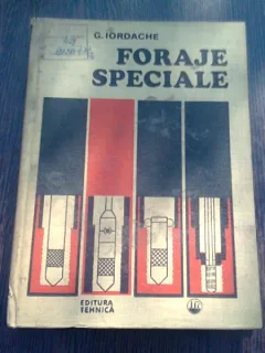 FORAJE SPECIALE - G. IORDACHE
