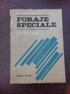FORAJE SPECIALE, PROBLEME - G. IORDACHE