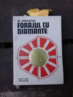 FORAJUL CU DIAMANTE - AL. ERMACOV
