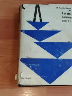 FORAJUL SONDELOR ADINCI- ING. MIHAI CONSTANTINESCU