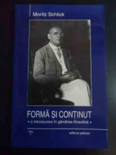 FORMA SI CONTINUT - MORITZ SCHLICK