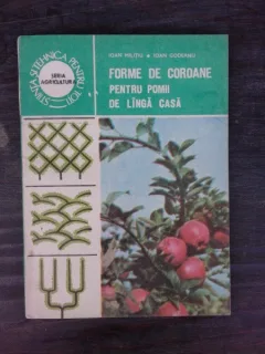 FORME DE COROANE PENTRU POMII DE LANGA CASA - IOAN MILITIU