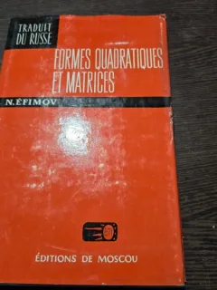 Formes quadratiques et matrices - N. Efimov