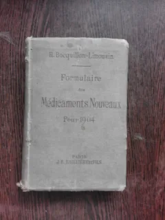 FORMULAIRE DES MEDICAMENTS NOUVEAUX POUR 1904  (CARTE IN LIMBA FRANCEZA)