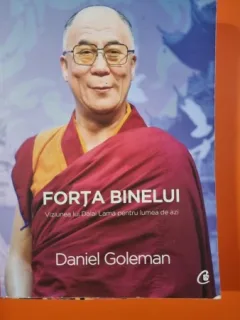 Forta binelui - Daniel Goleman