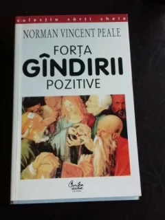 FORTA GINDIRII POZITIVE - NORMAN VINCENT PEALE