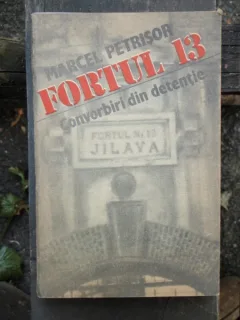 FORTUL 13 CONVORBIRI DIN DETENTIE - MARCEL PETRISOR