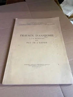 Fr. J. Rainer Travaux d Anatomie a la Memoire (1947)