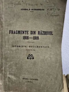 Fragmente din Războiul 1916-1918  de Generalul R. Scărișoreanu