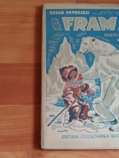 FRAM URSUL POLAR - CEZAR PETRESCU