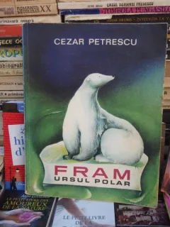 FRAM URSUL POLAR , CEZAR PETRESCU