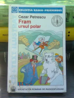 Fram ursul polar = Cezar Petrescu
