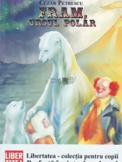 FRAM URSUL POLAR - CEZAR PETRESCU