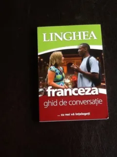 Franceza, ghid de conversatie LINGHEA