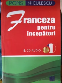 Franceza pentru Incepatori - Anne Braun (contine cd)