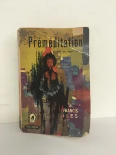 Francis Iles - Premeditation