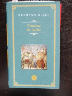 FRANCISC DE ASSISI - HERMANN HESSE