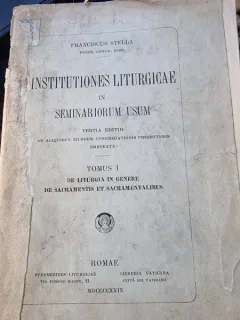 Franciscus Stella - Institutiones Liturgicae in Seminariorum Usum Tomus I