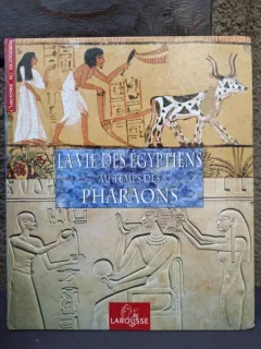 Francois Trassard - La vie Des Egyptiens au Temps des Pharaons