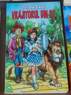 Frank Baum - Vrajitorul din Oz