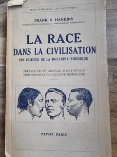 Frank H. Hankins - La Race dans la civilisation