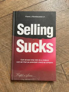 Frank J. Rumbauskas Jr. - Selling sucks