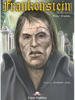 Frankenstein - Mary Shelley