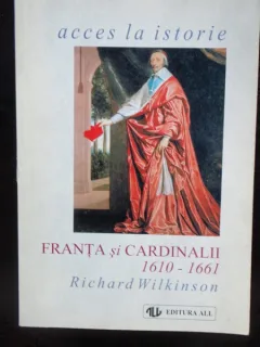 FRANTA SI CARDINALII - RICHARD WILKINSON