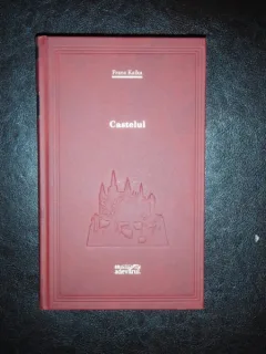 FRANZ KAFKA - CASTELUL